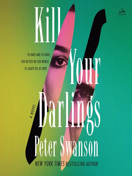 Title details for Kill Your Darlings by Peter Swanson - Wait list